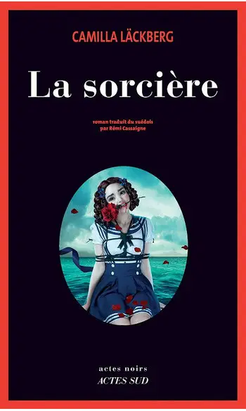 La Sorcière ( Camilla Lackberg )