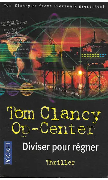 Op-Center, Tome 7 ( Tom Clancy )
