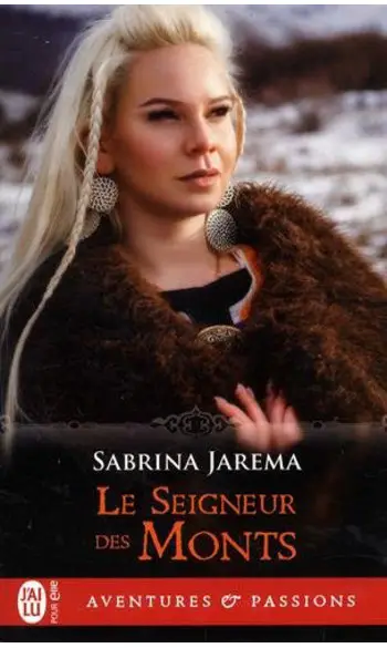 Le seigneur des monts ( Sabrina Jarema )