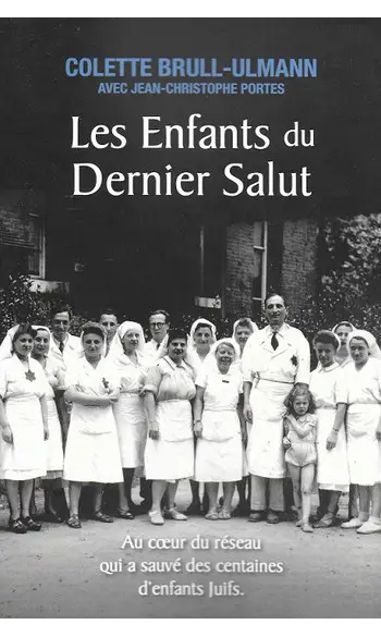 Les enfants du dernier salut ( Brull-Ull