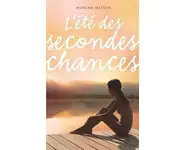 L'été des secondes chances