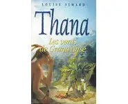 Thana : Les vents de Grand'Anse ( Louise