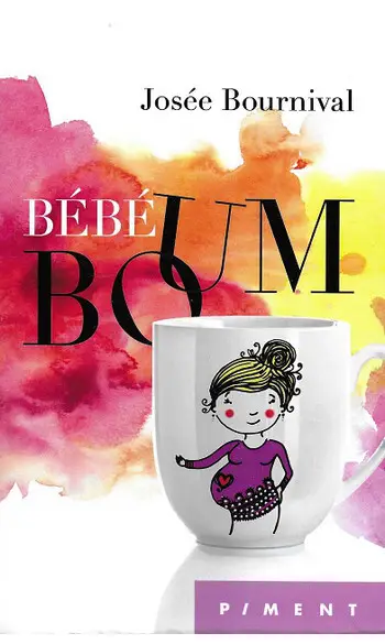 Bébé Boum ( Josée Bournival )