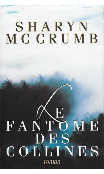 Le fantôme des collines ( Sharyn McCrumb