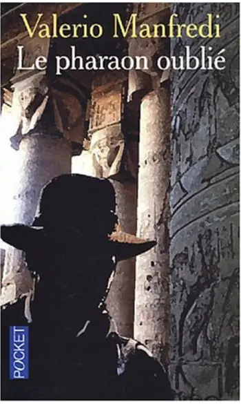 Le pharaon oublié ( V Manfredi )