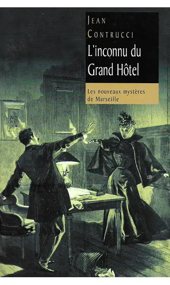 L'inconnu du Grand Hôtel ( Contrucci )