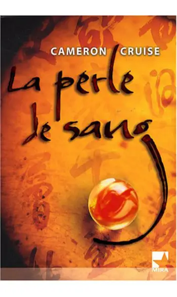 La perle de sang ( Cameron Cruise )