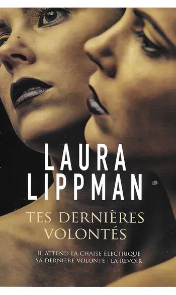 Tes dernières volontés ( Laura Lippman )