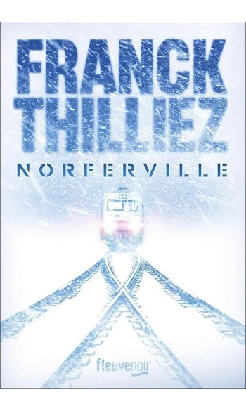 Norferville ( Franck Thilliez )