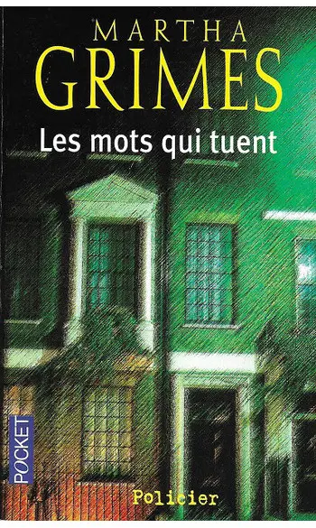 Les mots qui tuent ( Martha Grimes )