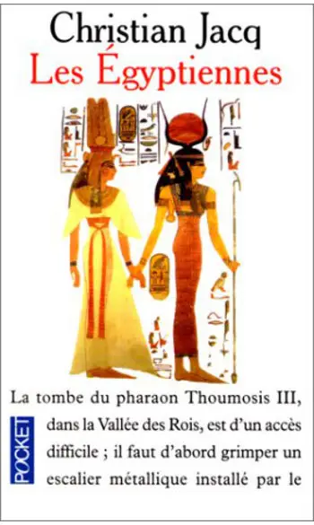 Les Egyptiennes ( Christian Jacq )