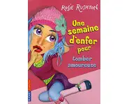 Une semaine d'enfer pour Tomber amoureus