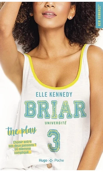 Briar university - Tome 03: The play