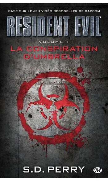 Resident Evil , Tome 1