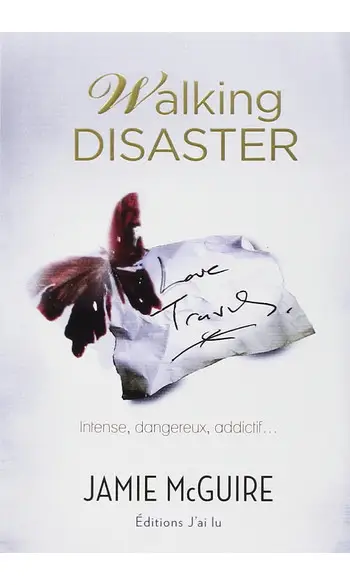 Walking Disaster ( Jamie McGuire )