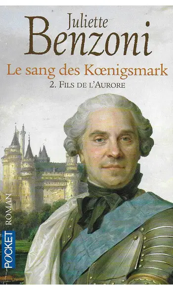 Le sang des Koenigsmark 2 ( Benzoni )