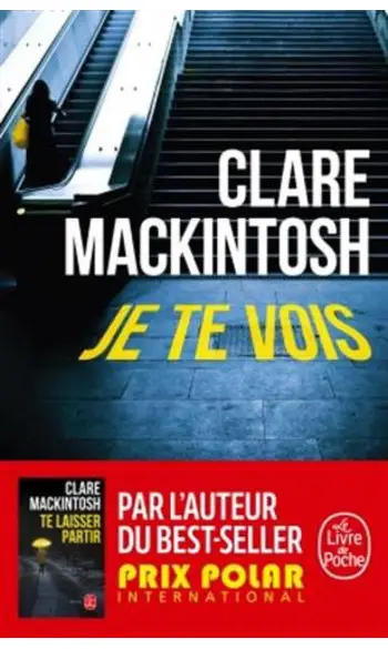 Je te vois ( Clare Mackintosh )