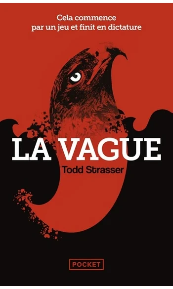 La Vague ( Todd Strasser )