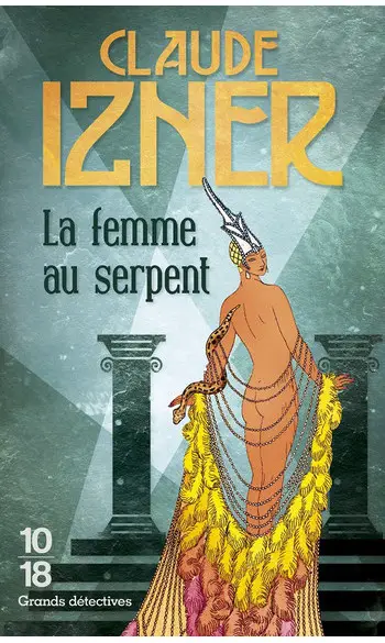 La femme au serpent ( Claude IZNER )