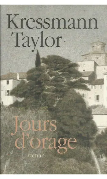Jours d'orage (Kathrine Kressmann Taylor