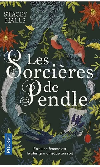 Les Sorcières de Pendle ( Stacey Halls )
