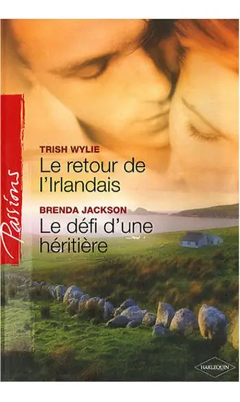 Le retour de l'Irlandais ; Le défi d'une