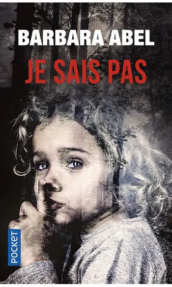 Je sais pas ( Barbara ABEL )