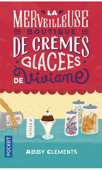La merveilleuse boutique de crèmes glacé