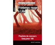 Printemps rouge à Lille ( Estelle Briche