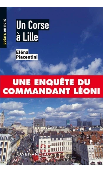 Un Corse à Lille ( Elena Piacentini )