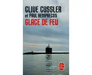 Glace de feu ( Clive Cussler )