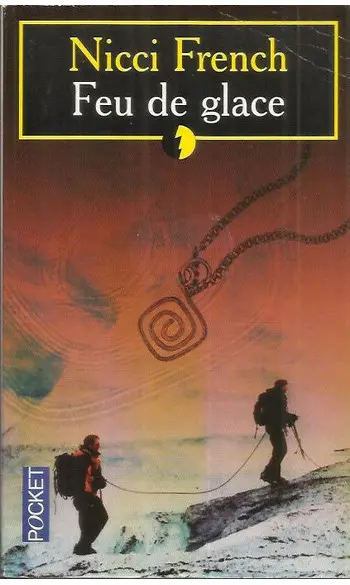 Feu de glace ( Nicci French )