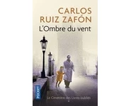 L'Ombre du vent ( Carlos Ruis Zafón )