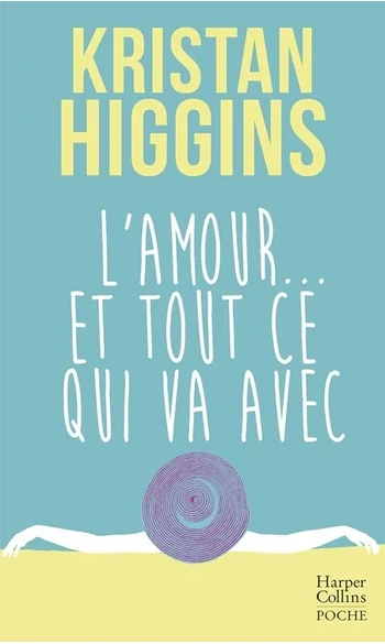 L'amour et tout ce qui va avec( ( Higgin
