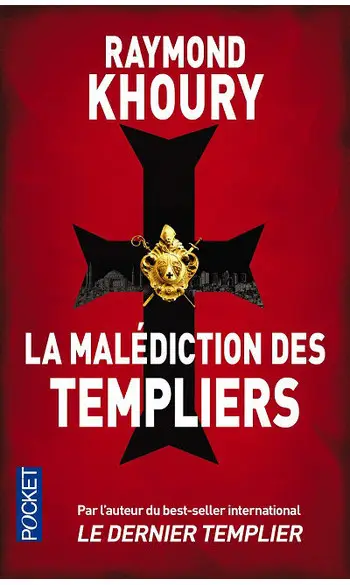 La malédiction des Templiers ( KHOURY