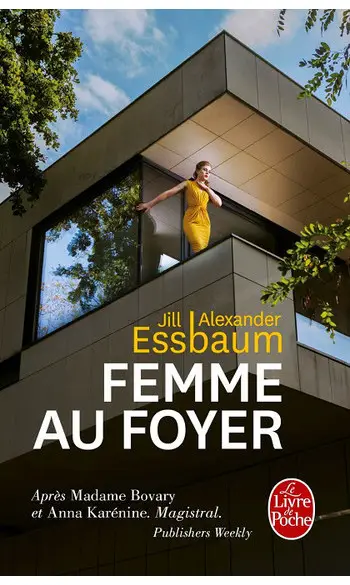 Femme au foyer ( Jill Alexander Essbaum