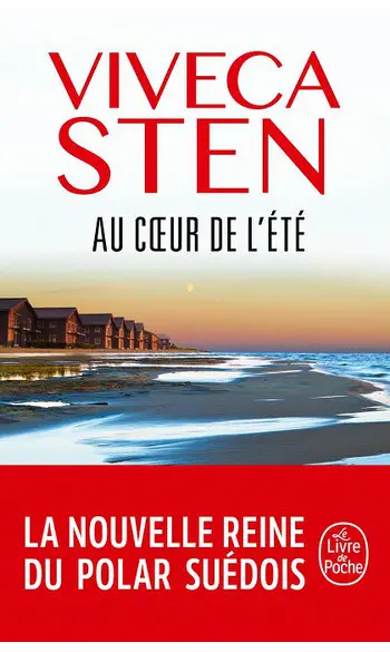Au coeur de l'été ( Viveca Sten )