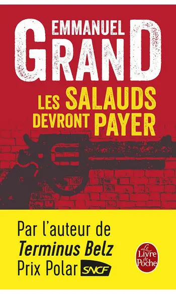 Les Salauds devront payer ( E Grand )