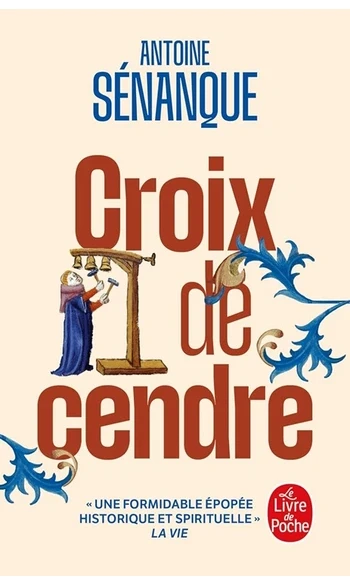 Croix de cendre ( Antoine Sénanque )