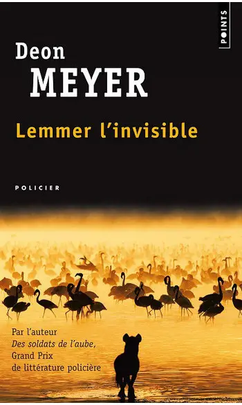 Lemmer, l'invisible ( Deon Meyer )