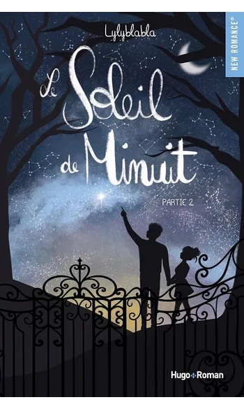 Le soleil de minuit - T02 ( Lyly Blabla
