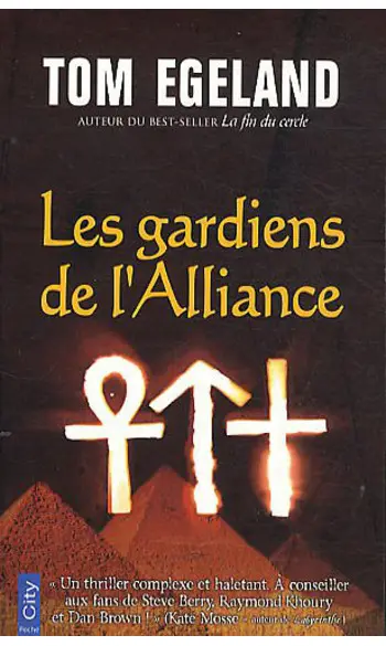 Les gardiens de l'alliance ( Tom Egeland