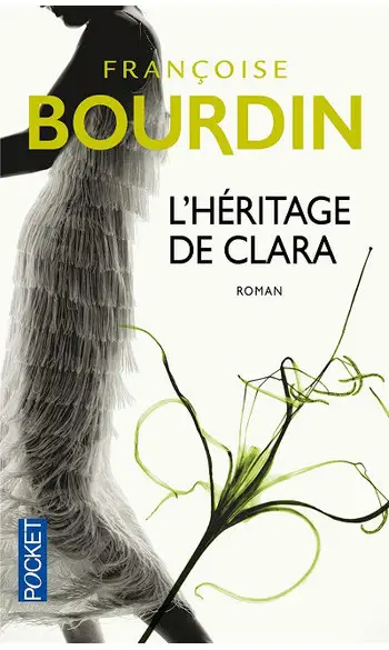 L'Héritage de Clara ( Françoise Bourdin