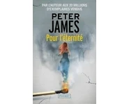 Pour l'éternité ( Peter James )
