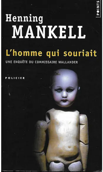 L'Homme qui souriait ( Henning Mankell )