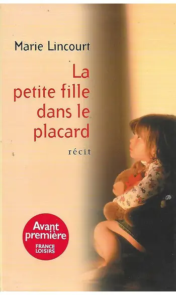 La petite fille dans le placard ( LINCOU