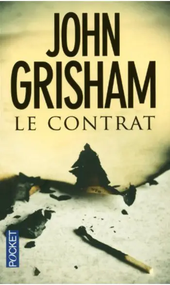 Le contrat ( John GRISHAM )