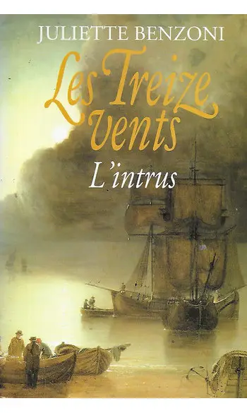 L'Intrus ( Juliette Benzoni )