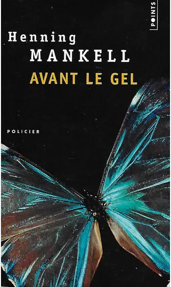 Avant le gel ( Henning Mankell )