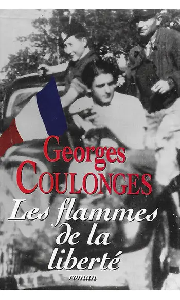 Les flammes de la Liberté ( G COULONGES